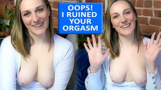 Oops I Ruined Your Orgasm! Clara Dee POV Virtual Handjob
